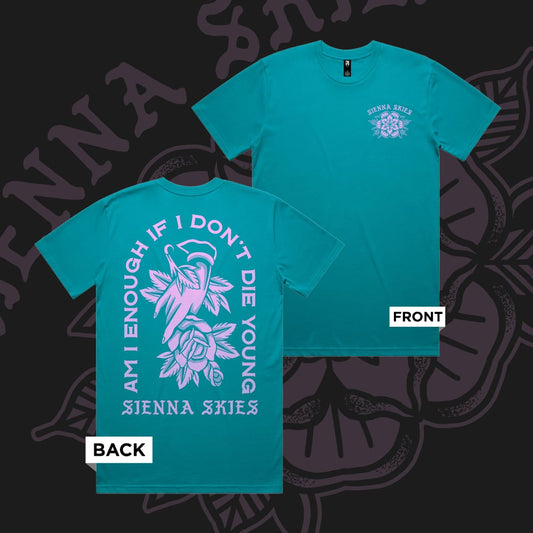 "DIE YOUNG" TEAL TEE